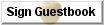 Sign the Guestbook